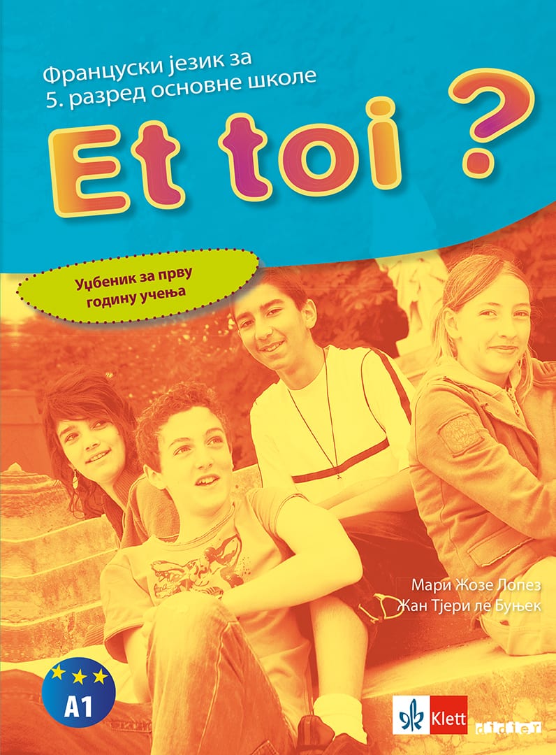 Француски језик 5, Et toi ? 1, уџбеник за пети разред