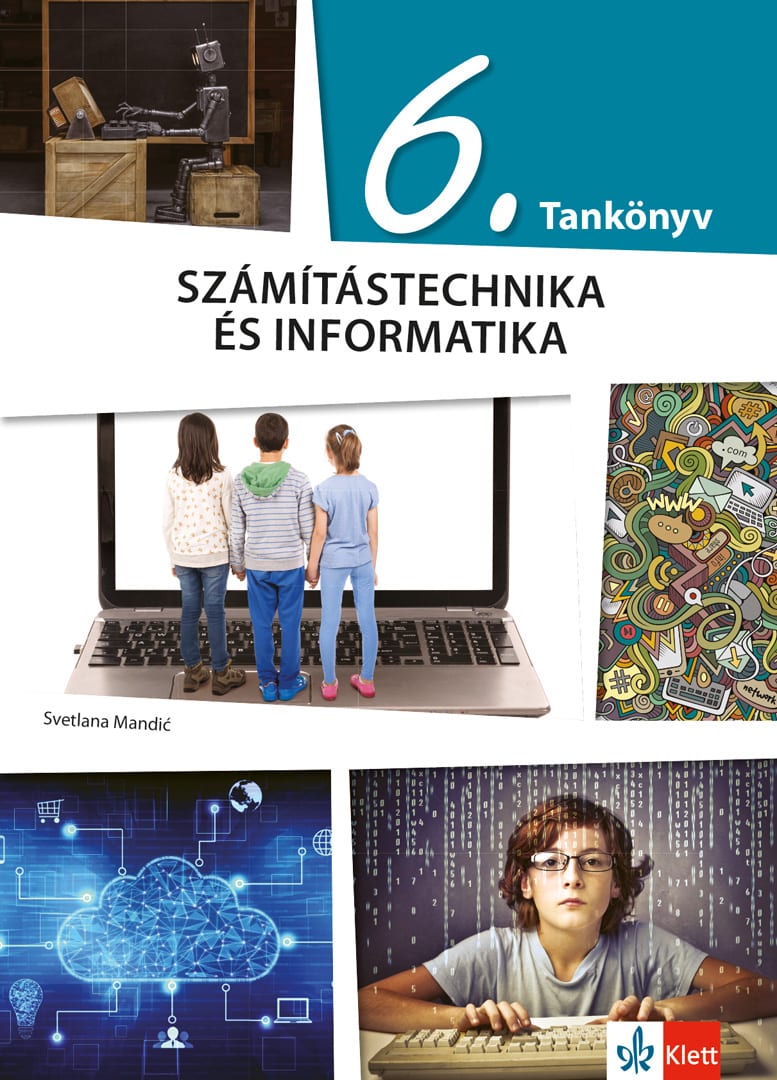 Информатика и рачунарство 6, уџбеник за шести разред на мађарском језику