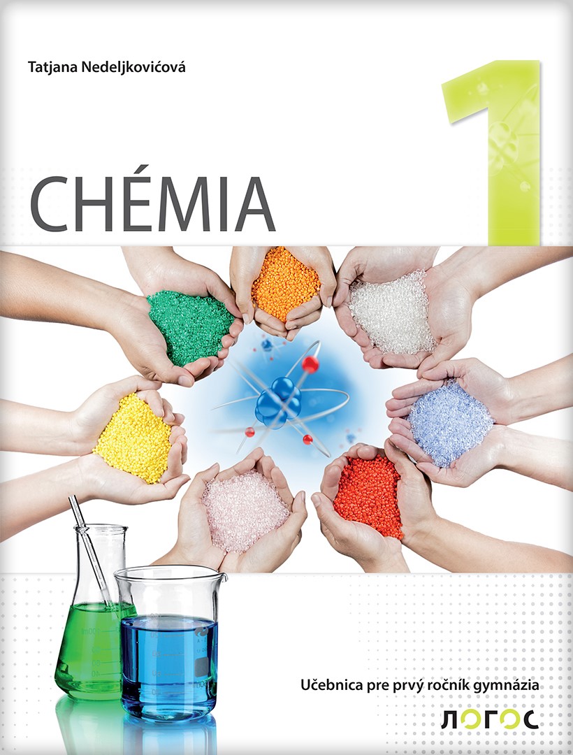 Хемија 1, уџбеник за први разред гимназије на словачком језику