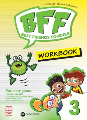 Енглески језик 3, BFF 3, радна свеска за трећи разред