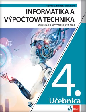 Рачунарство и информатика 4, уџбеник за четврти разред гимназије на словачком језику